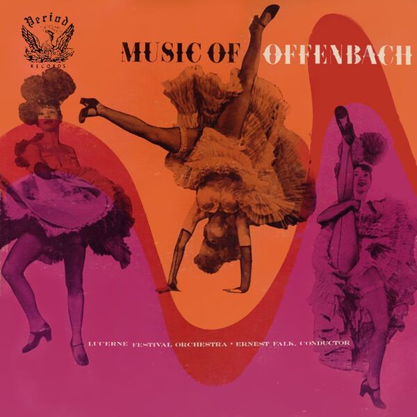 Lucerne Festival Orchestra – Music Of Offenbach (1956/2024) [FLAC 24bit/96kHz]