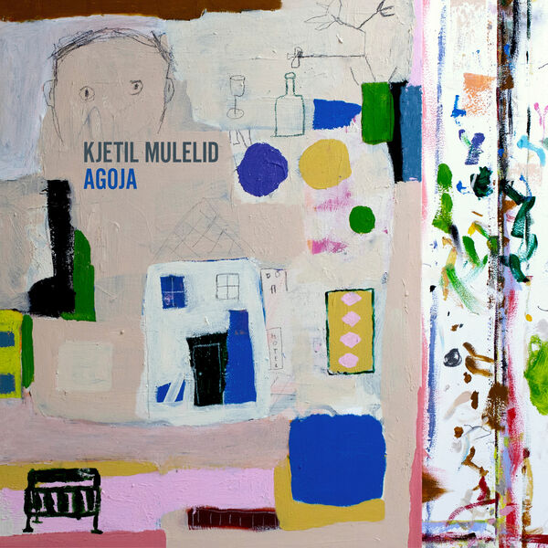 Kjetil Mulelid – Agoja (2024) [Official Digital Download 24bit/96kHz]