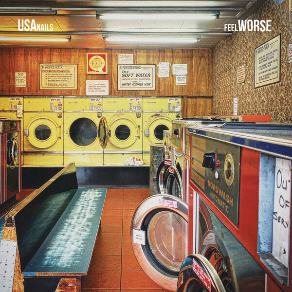 USA Nails – Feel Worse (2024) [Official Digital Download 24bit/48kHz]