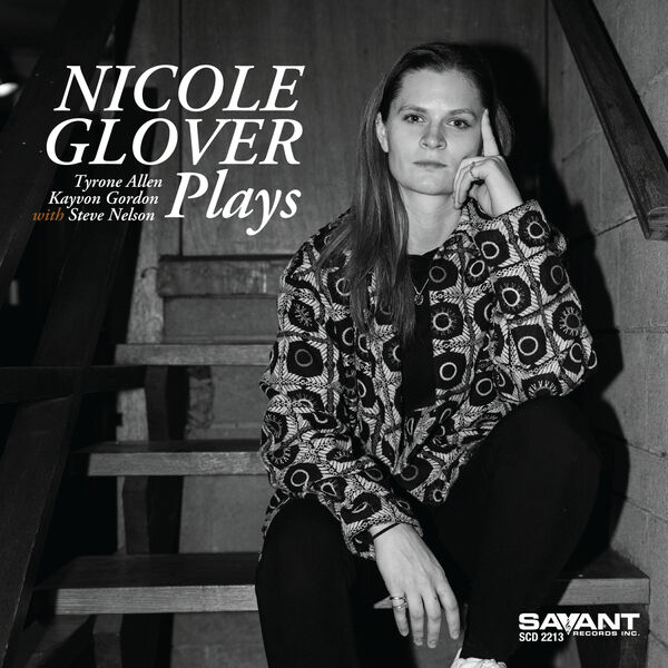 Nicole Glover – Plays (2024) [Official Digital Download 24bit/96kHz]