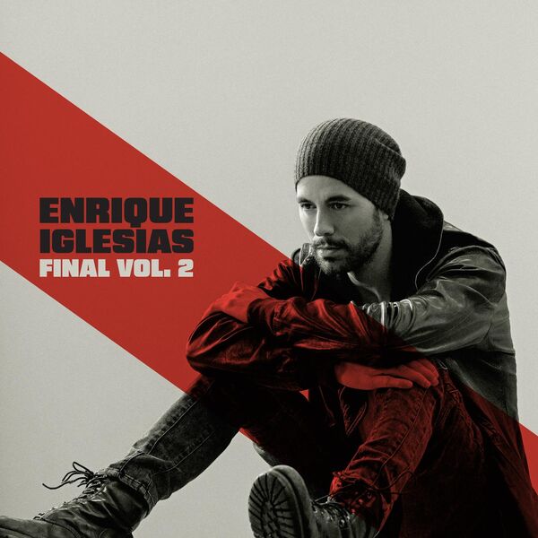 Enrique Iglesias - FINAL (Vol.2) (2024) [FLAC 24bit/44,1kHz]