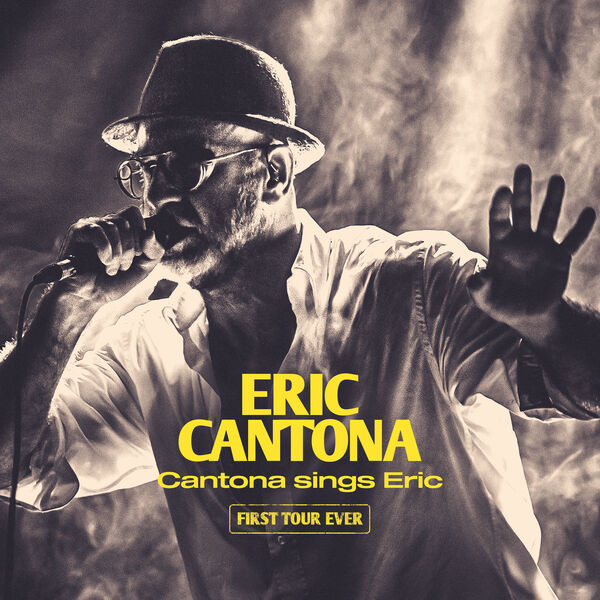 Eric Cantona – Cantona sings Eric – First Tour Ever (2024) [FLAC 24bit/48kHz]