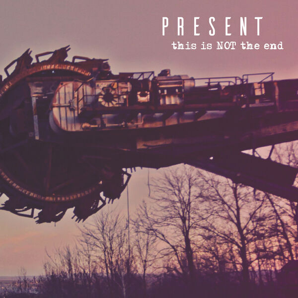 Present – This is NOT the end (2024) [FLAC 24bit/48kHz]
