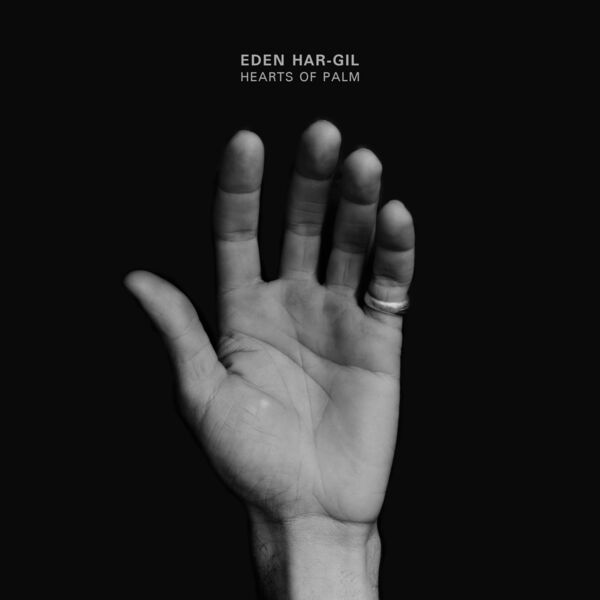 Eden Har-Gil - Hearts of Palm (2024) [FLAC 24bit/48kHz] Download