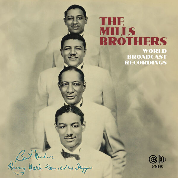 The Mills Brothers – World Broadcast Recordings (2024) [Official Digital Download 24bit/96kHz]