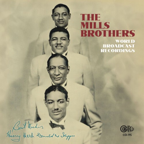 The Mills Brothers – World Broadcast Recordings (2024) [FLAC 24 bit, 96 kHz]
