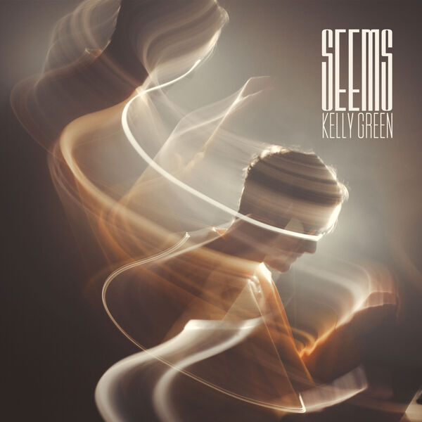 Kelly Green - Seems (2024) [FLAC 24bit/96kHz] Download