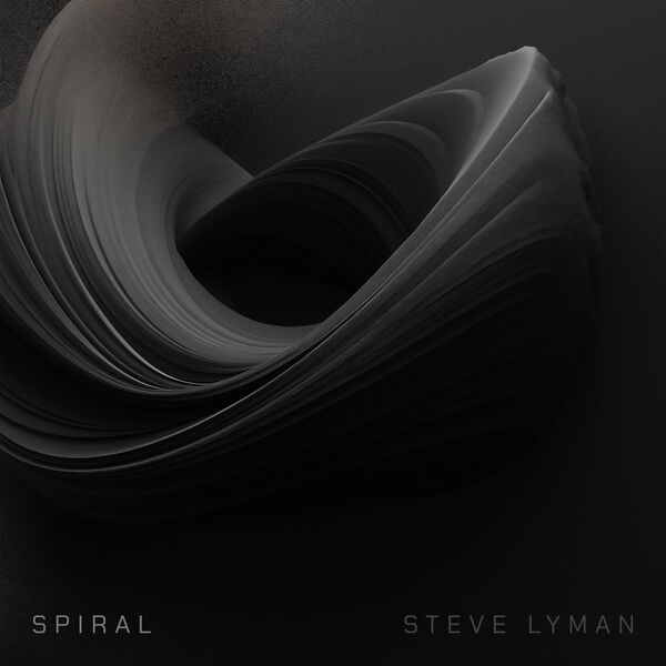 Steve Lyman - SPIRAL (2024) [FLAC 24bit/96kHz] Download