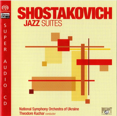 National Symphony Orchestra of Ukraine & Theodore Kuchar – Shostakovich: Jazz Suites Nos. 1 & 2 (2006) SACD ISO