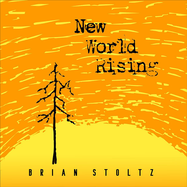 Brian Stoltz – New World Rising (2024) [FLAC 24bit/88,2kHz]