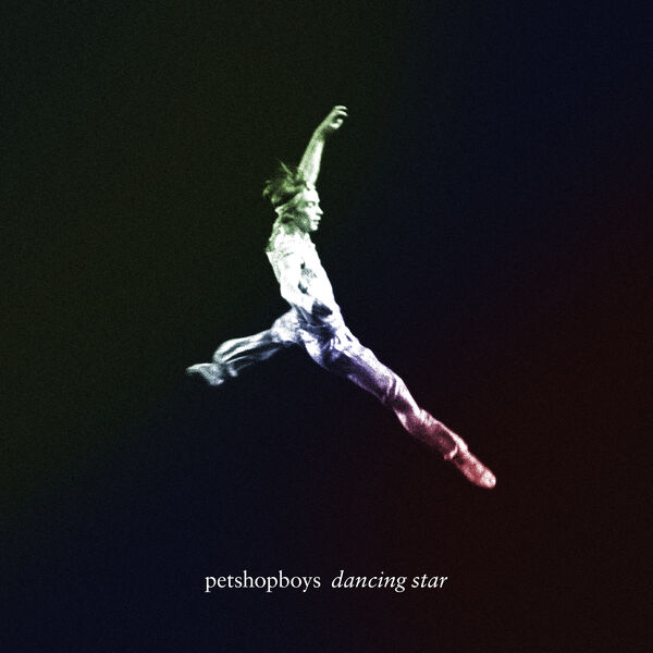Pet Shop Boys – Dancing star (2024) [Official Digital Download 24bit/44,1kHz]