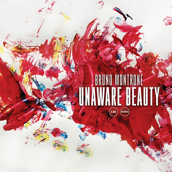 Bruno Montrone - Unaware Beauty (Studio) (2024) [FLAC 24bit/48kHz] Download
