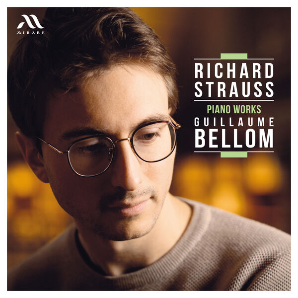 Guillaume Bellom – Richard Strauss: Piano Works (2024) [Official Digital Download 24bit/96kHz]