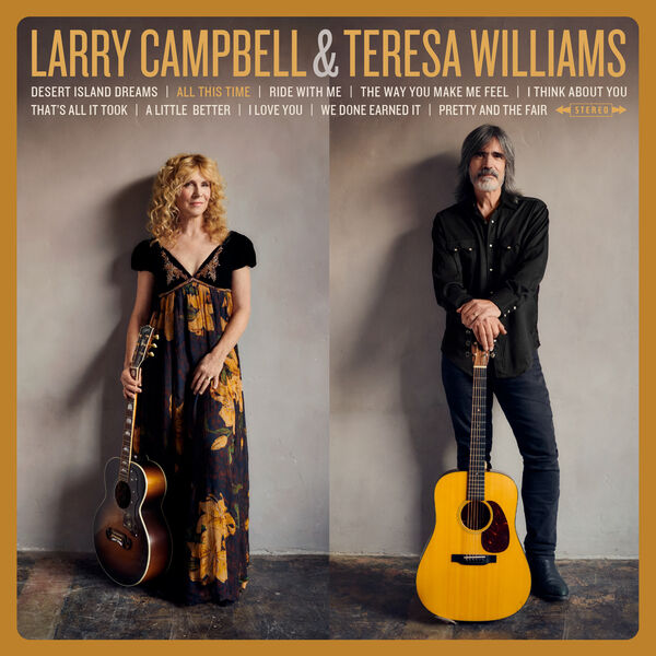 Larry Campbell & Teresa Williams – All This Time (2024) [Official Digital Download 24bit/96kHz]