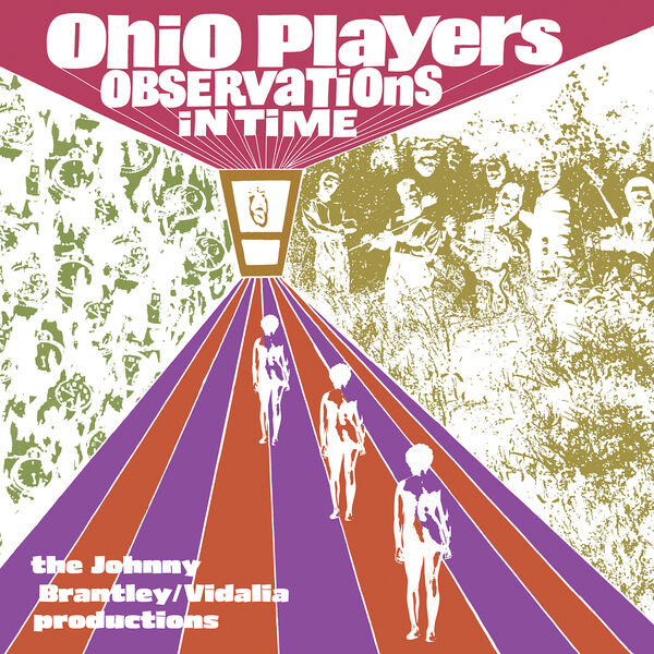 Ohio Players - Observations In Time: The Johnny Brantley/Vidalia Productions (2024) [FLAC 24bit/44,1kHz] Download