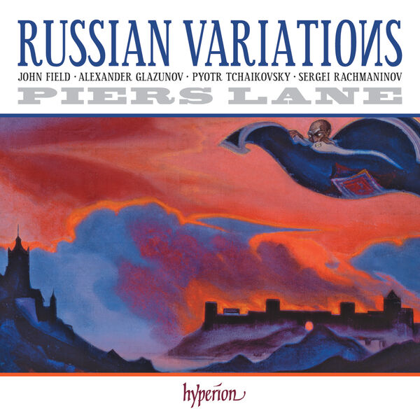 Piers Lane - Russian Variations (2024) [FLAC 24bit/96kHz] Download