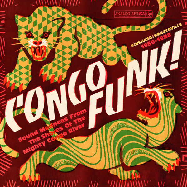 Various Artists – Congo Funk! – Sound Madness From The Shores Of The Mighty Congo River (Kinshasa/Brazzaville 1969-1982) (Analog Africa No.38) (2024) [FLAC 24bit/44,1kHz]
