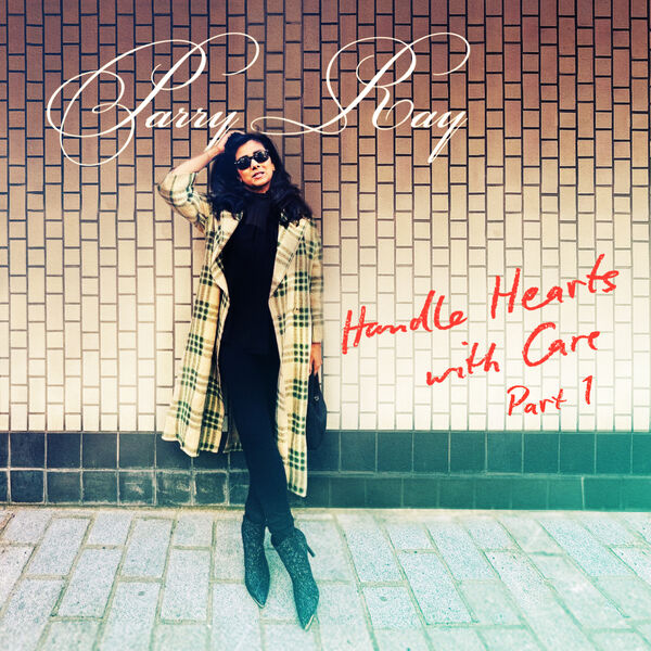 Parry Ray – HANDLE HEARTS WITH CARE, PART 1 (2024) [Official Digital Download 24bit/96kHz]