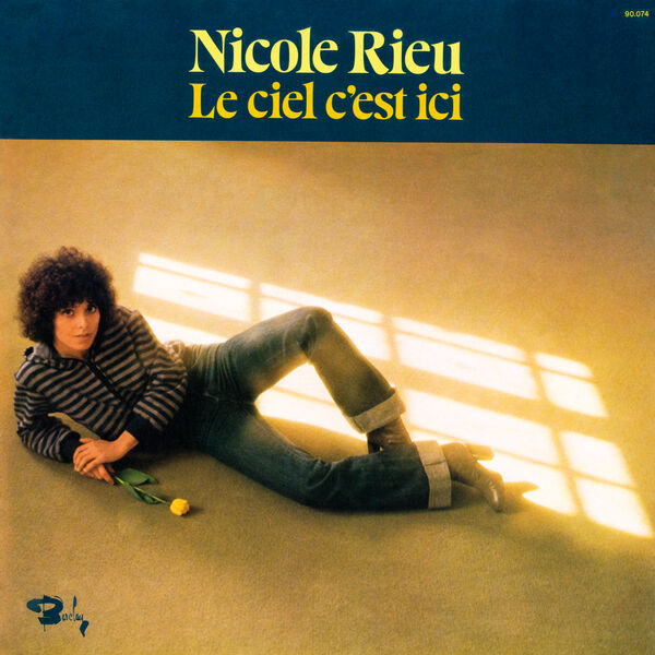 Nicole Rieu - Le ciel c'est ici (1976) [FLAC 24bit/96kHz] Download