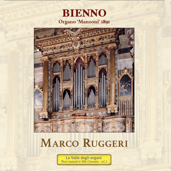 Marco Ruggeri - L'organo Manzoni 1891 di Bienno (2024) [FLAC 24bit/96kHz] Download