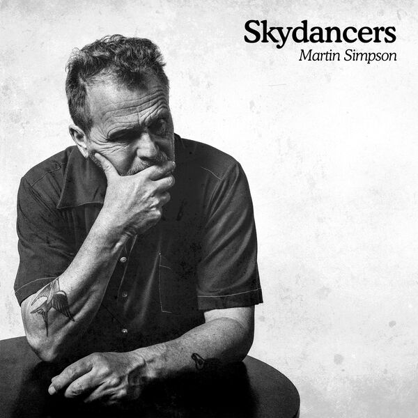 Martin Simpson – Skydancers (2024) [Official Digital Download 24bit/96kHz]