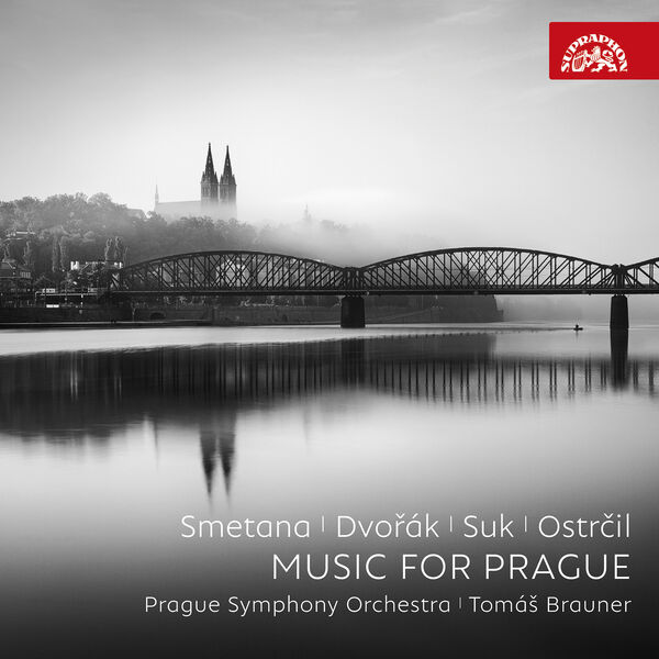 Tomas Brauner, Prague Symphony Orchestra - Smetana, Dvořák, Suk, Ostrčil: Music for Prague (2024) [FLAC 24bit/192kHz] Download