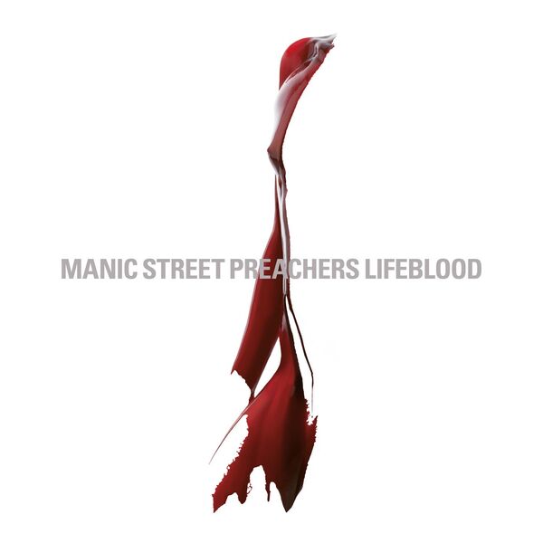 Manic Street Preachers – Lifeblood 20 (2024) [FLAC 24bit/44,1kHz]