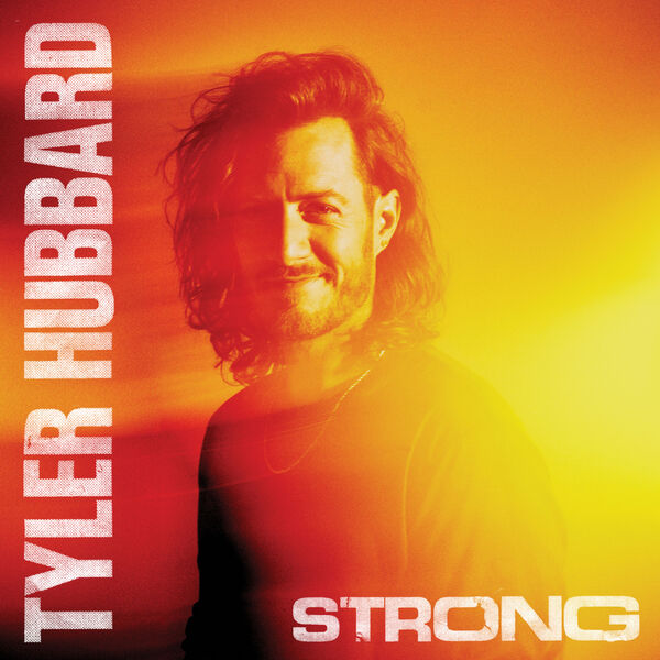 Tyler Hubbard - Strong (2024) [FLAC 24bit/96kHz] Download
