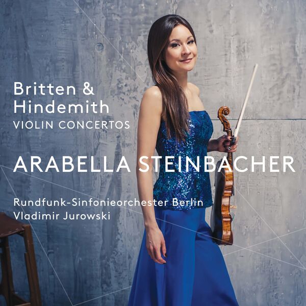 Arabella Steinbacher – Britten & Hindemith : Violin Concertos (2017) [Official Digital Download 24bit/96kHz]