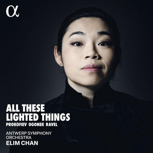 Antwerp Symphony Orchestra & Elim Chan – All These Lighted Things (2024) [Official Digital Download 24bit/96kHz]