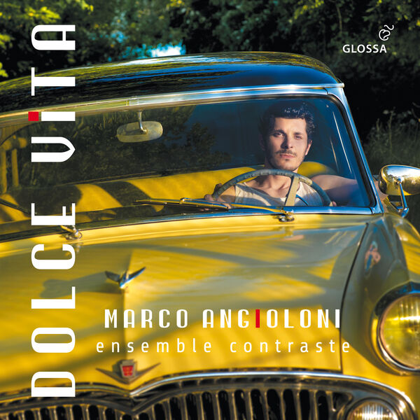 Marco Angioloni, Ensemble Contraste - Dolce Vita - French and Italian Songs & Chansons (1932-1956) (2024) [FLAC 24bit/96kHz] Download