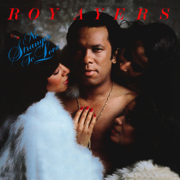 Roy Ayers – No Stranger To Love (1979/2021) [Official Digital Download 24bit/192kHz]