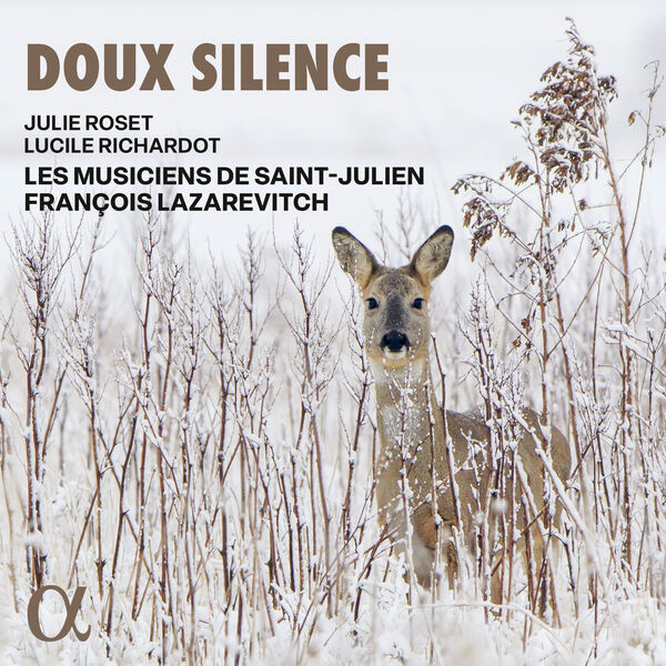Les Musiciens de Saint-Julien & François Lazarevitch – Doux silence (2024) [Official Digital Download 24bit/192kHz]
