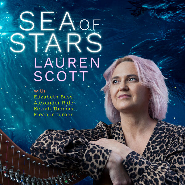 Lauren Scott – Sea of Stars (2024) [Official Digital Download 24bit/96kHz]