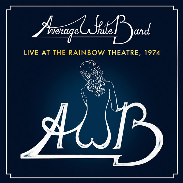 Average White Band – Live at the Rainbow Theatre, 1974 (2024) [Official Digital Download 24bit/44,1kHz]