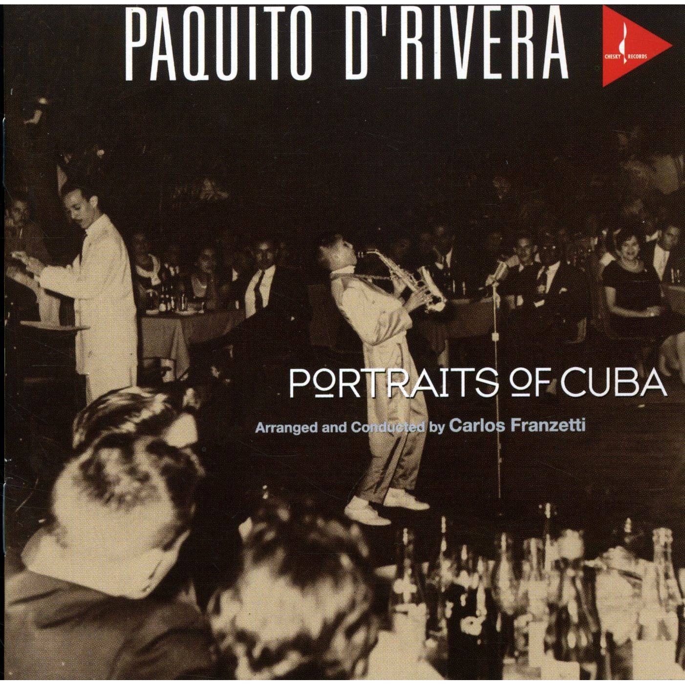 Paquito D’Rivera – Portraits Of Cuba (1996) [Reissue 2005] MCH SACD ISO + DSF DSD64 + Hi-Res FLAC