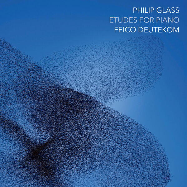 Feico Deutekom – Philip Glass: Etudes for Piano (2024) [FLAC 24bit/96kHz]
