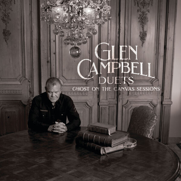 Glen Campbell – Glen Campbell Duets: Ghost On The Canvas Sessions (2024) [Official Digital Download 24bit/96kHz]