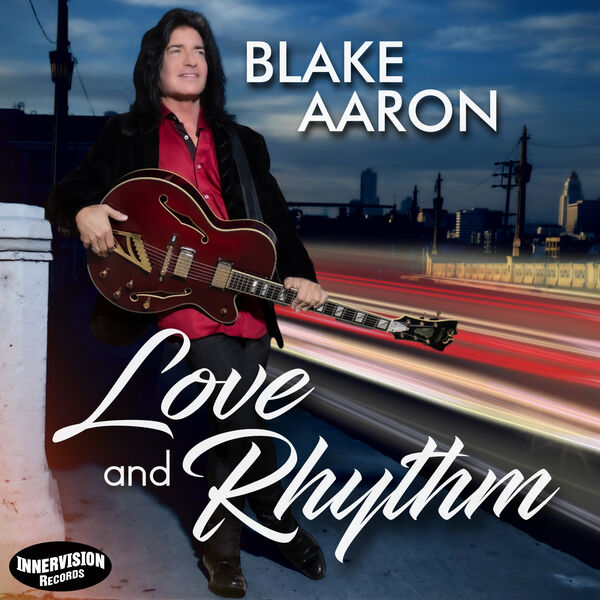Blake Aaron – Love and Rhythm (2024) [FLAC 24bit/44,1kHz]