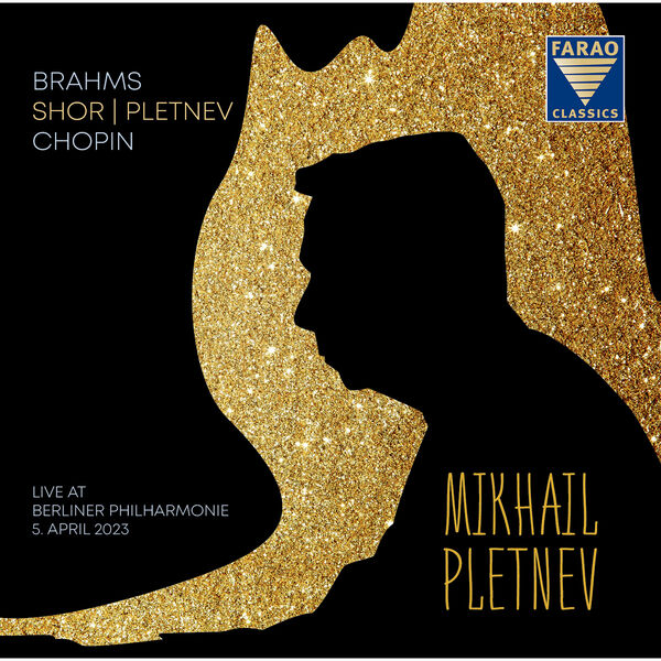 Mikhail Pletnev – Brahms, Alexey Shor & Others: Piano Works (2024) [Official Digital Download 24bit/96kHz]