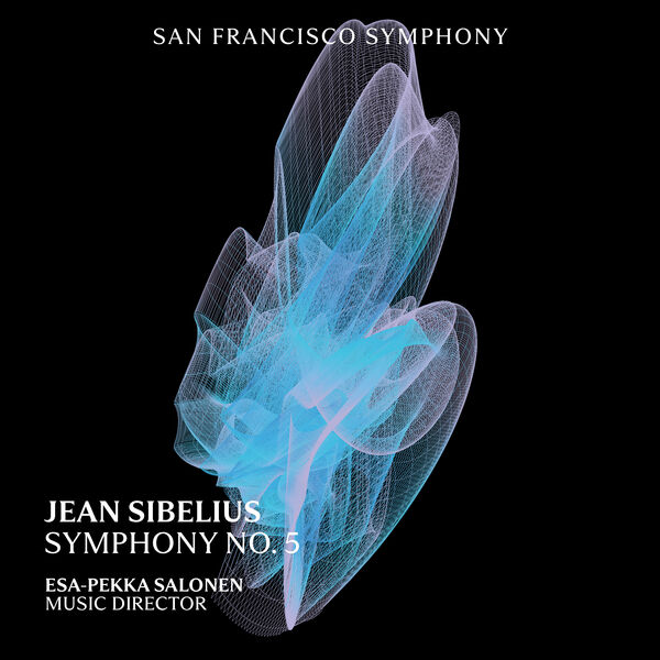 San Francisco Symphony – Sibelius: Symphony No. 5 (2023) [Official Digital Download 24bit/96kHz]