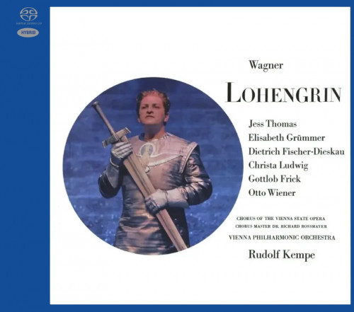 Chor Der Wiener Staatsoper, Wiener Philharmoniker, Rudolf Kempe - Wagner: Lohengrin [3 SACDs] (1962-1963/2020) [SACD ISO]