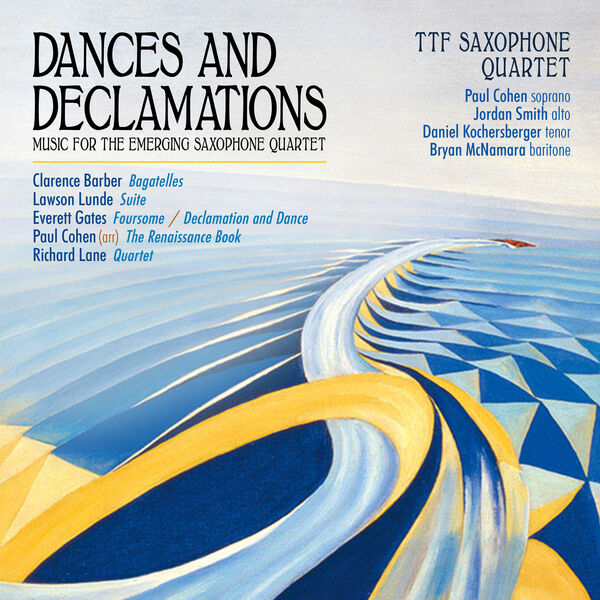 TTF Saxophone Quartet – Dances & Declamations (2024) [Official Digital Download 24bit/44,1kHz]