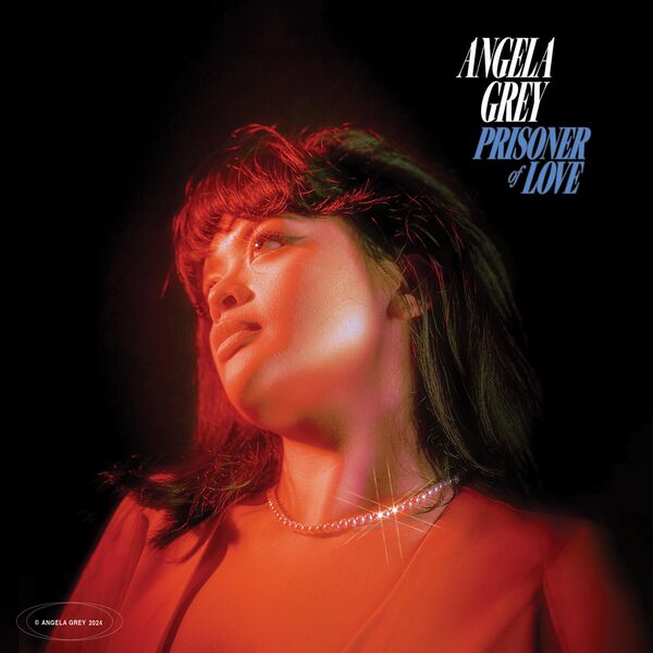 Angela Grey - Prisoner of Love (2024) [FLAC 24bit/96kHz] Download