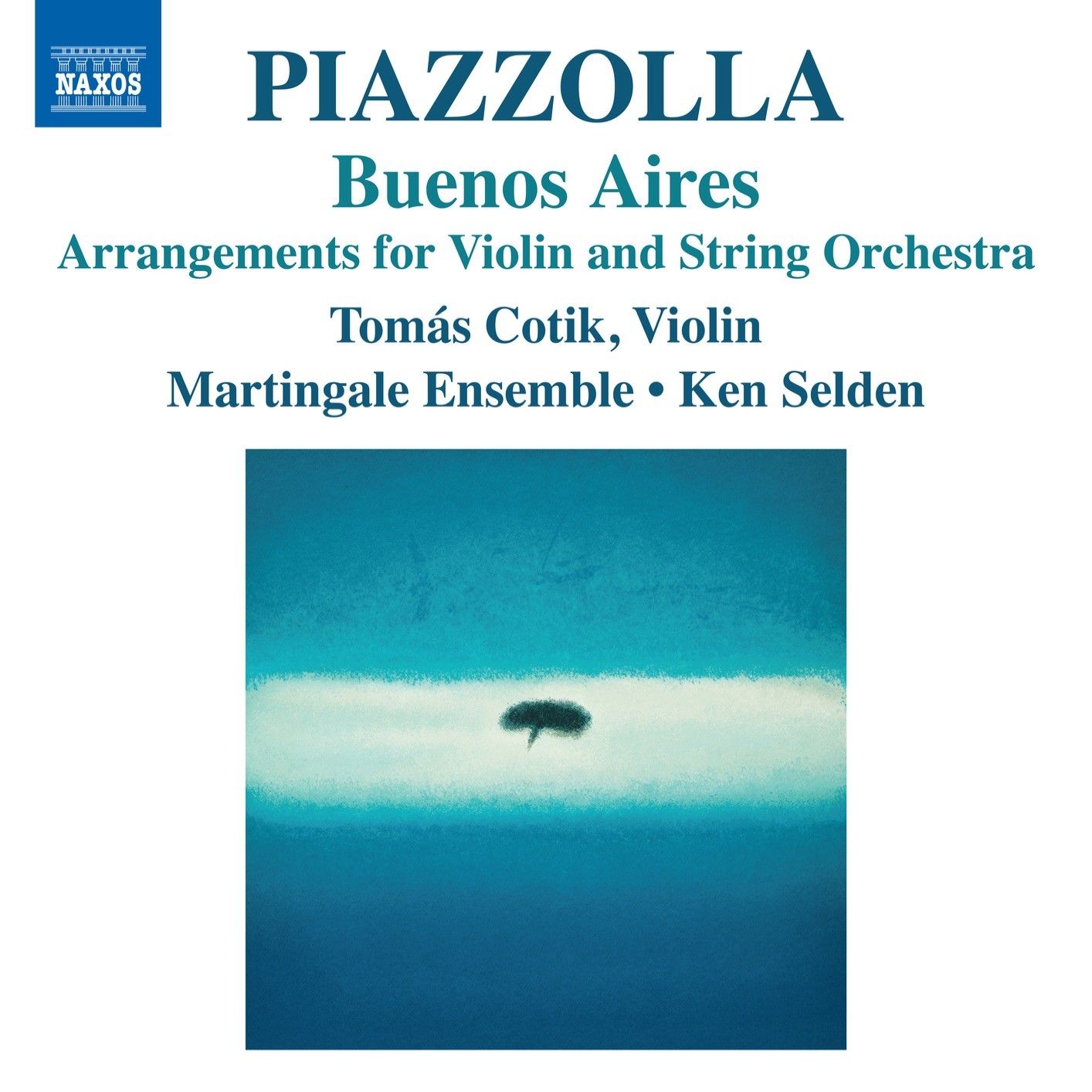 Tomás Cotik, Martingale Ensemble, Ken Selden – Piazzolla: Buenos Aires (2024) [Official Digital Download 24bit/192kHz]