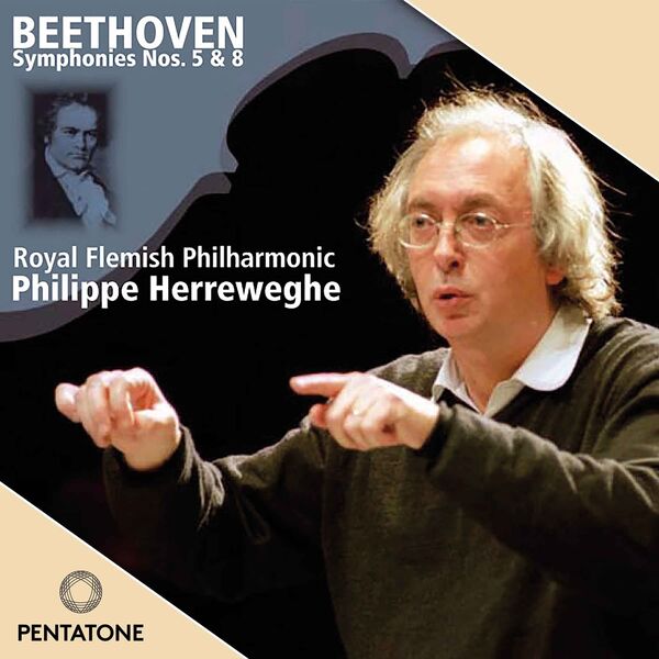 Philippe Herreweghe – Beethoven: Symphonies 5 & 8 (2007/2024) [Official Digital Download 24bit/96kHz]