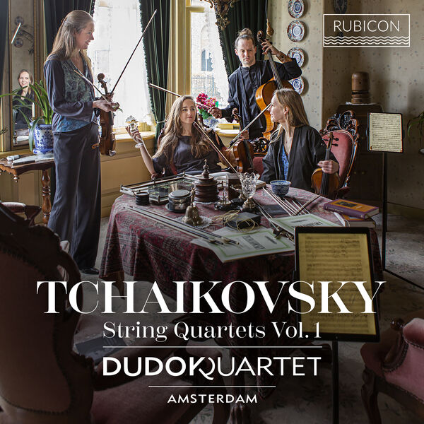 Dudok Quartet Amsterdam – Tchaikovsky: String Quartets, Vol. 1 (2024) [Official Digital Download 24bit/96kHz]