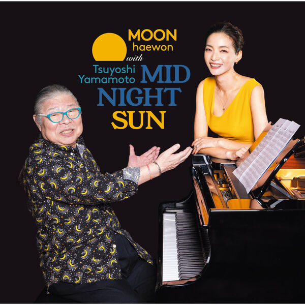 MOON haewon with Tsuyoshi Yamamoto – Midnight Sun (2024) [Official Digital Download 24bit/96kHz]