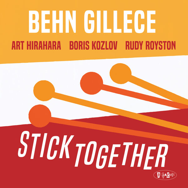 Behn Gillece – Stick Together (2024) [Official Digital Download 24bit/88,2kHz]