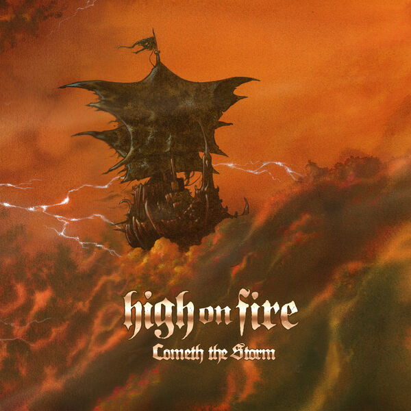 High On Fire – Cometh The Storm (2024) [Official Digital Download 24bit/96kHz]